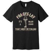 Frageelay Funny Christmas Story Fragile Lamp Classic Premium T-Shirt
