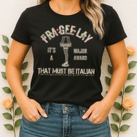 Frageelay Funny Christmas Story Fragile Lamp Classic Womens T-Shirt