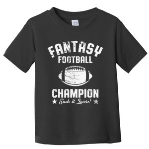 Fantasy Football Champion Funny Draft Party Kit Sports Toddler T-Shirt