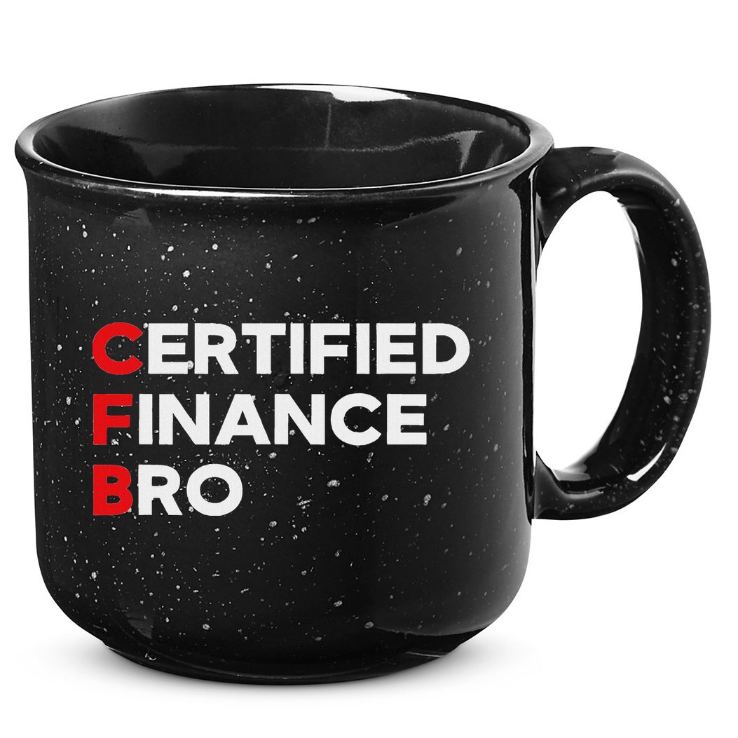 Funny Finance Certified Finance Bro Finance Lovers 15oz Campfire Ceramic Mug