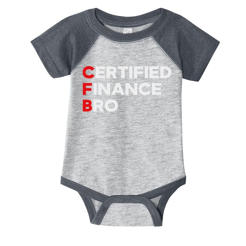 Funny Finance Certified Finance Bro Finance Lovers Infant Baby Jersey Bodysuit