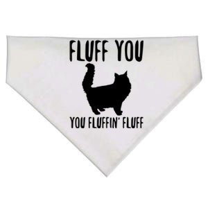 Funny Furry Cat Gift Fluff You You Fluffin' Fluff Gift USA-Made Doggie Bandana