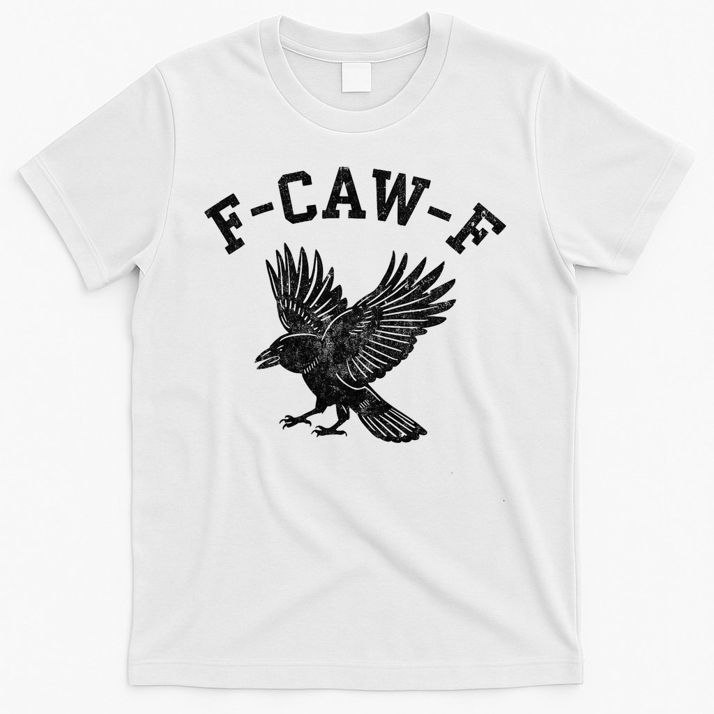 Funny F CAW F Crow T-Shirt