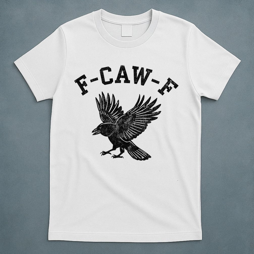 Funny F CAW F Crow T-Shirt