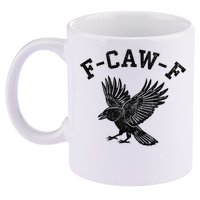 Funny F CAW F Crow 11oz C Handle Ceramic Mug