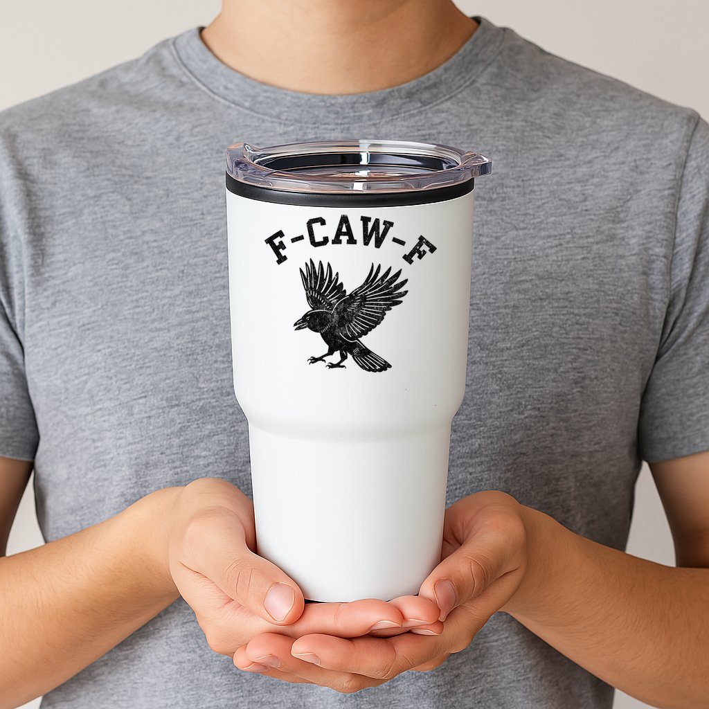 Funny F CAW F Crow Tumbler