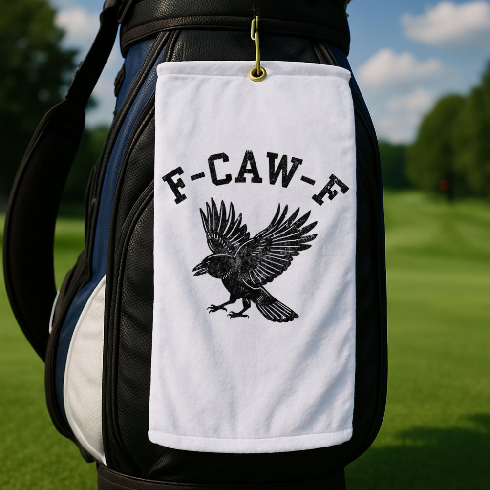 Funny F CAW F Crow Golf Towel