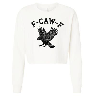 Funny F CAW F Crow Cropped Pullover Crew