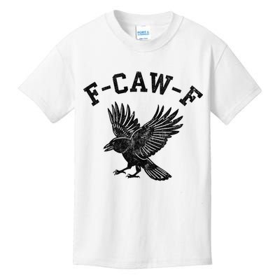 Funny F CAW F Crow Kids T-Shirt