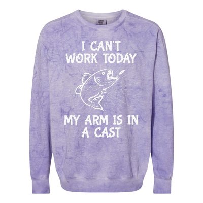 Funny Fishing Cant Work Today My Arm In A Cast Fisherman Colorblast Crewneck Sweatshirt