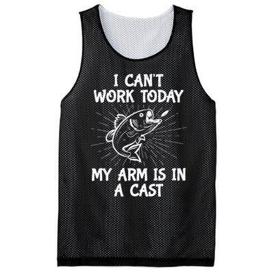 Funny Fishing Cant Work Today My Arm In A Cast Fisherman Mesh Reversible Basketball Jersey Tank