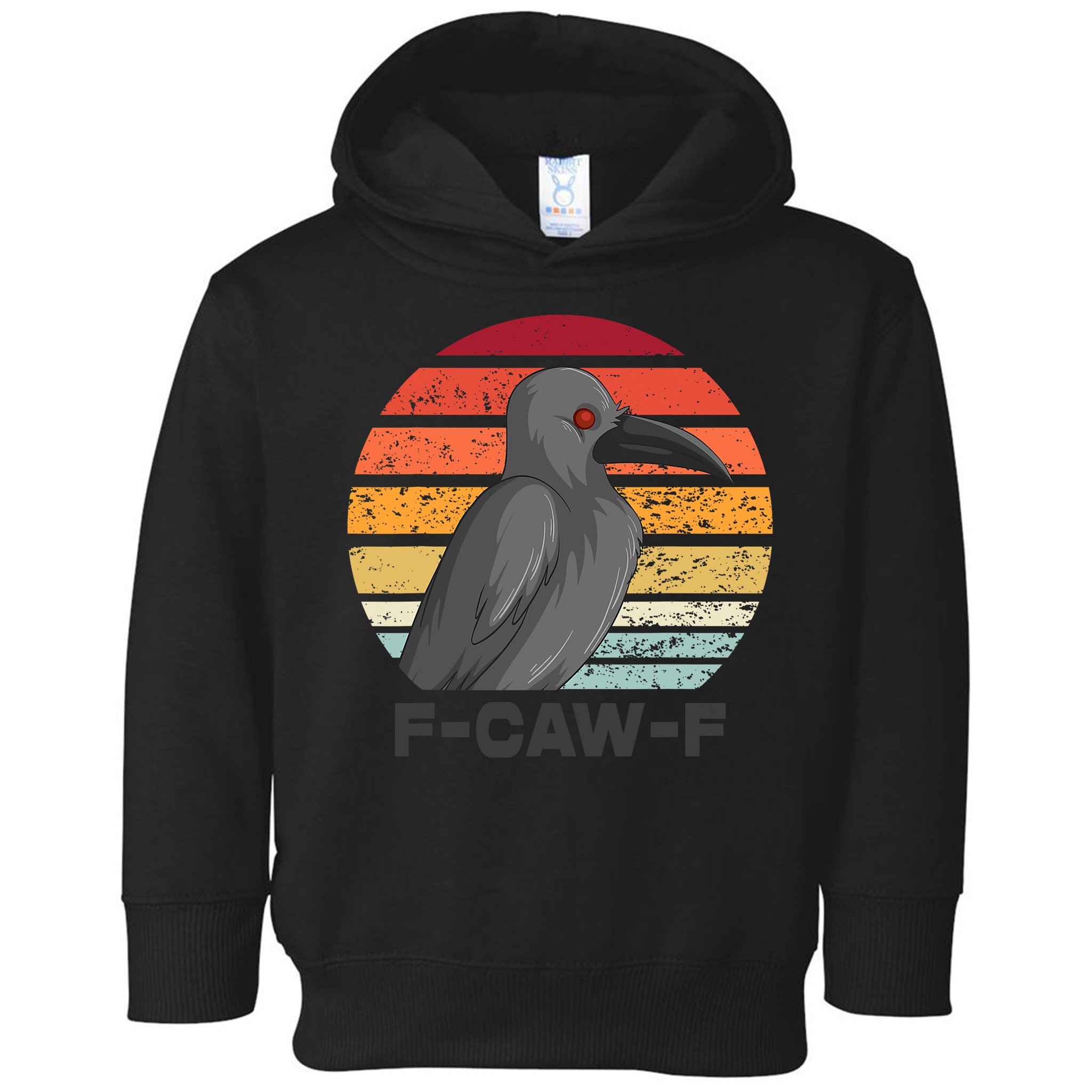 Funny F-Caw-F Crow Bird Toddler Hoodie