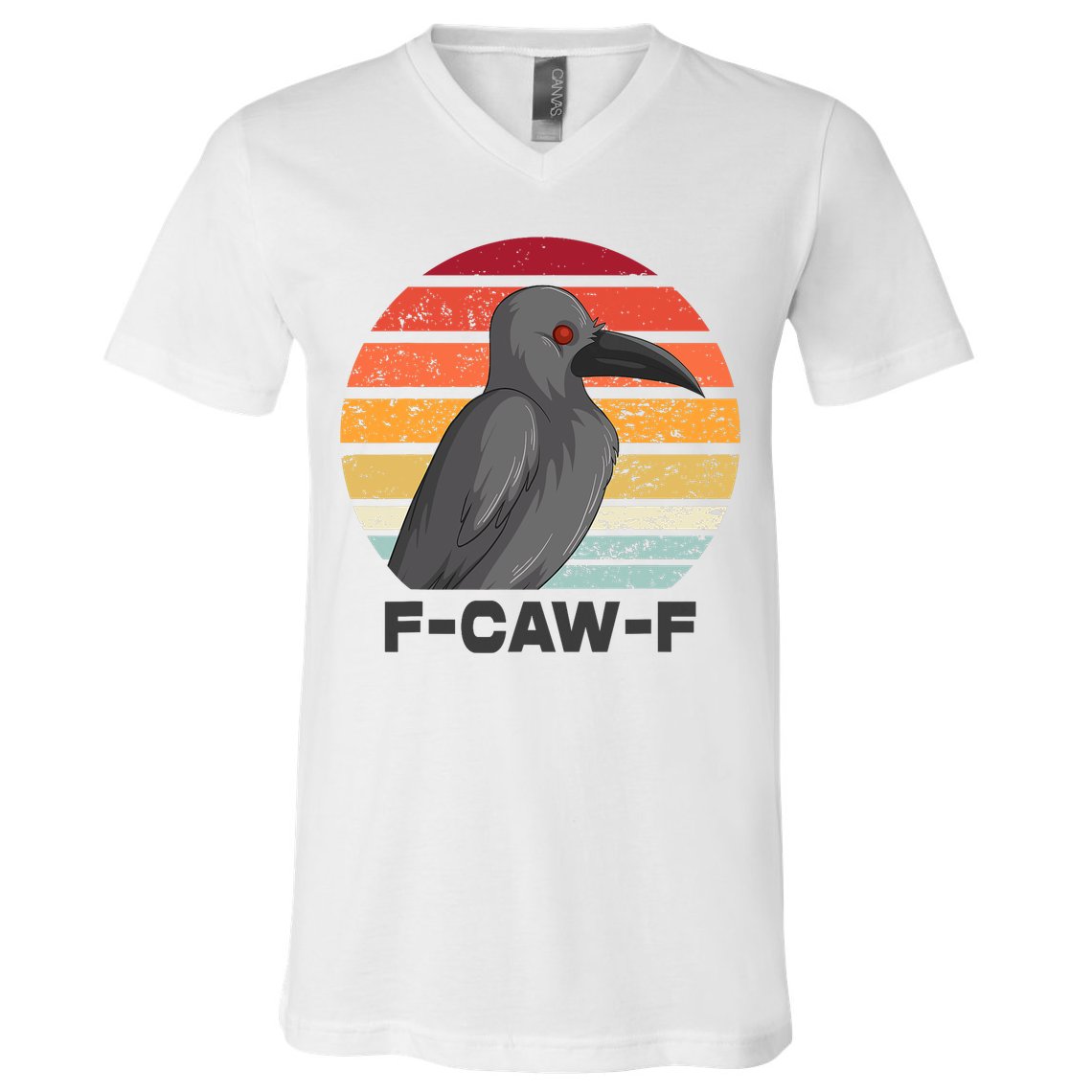 Funny F-Caw-F Crow Bird V-Neck T-Shirt