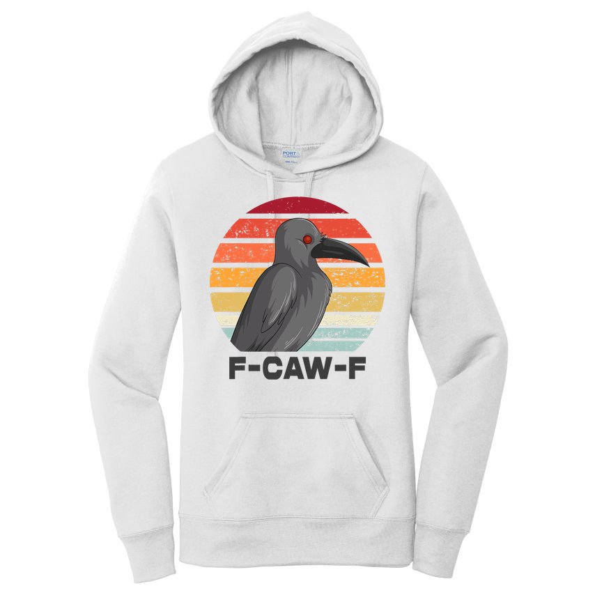 Funny F-Caw-F Crow Bird Women's Pullover Hoodie