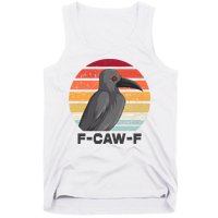 Funny F-Caw-F Crow Bird Tank Top