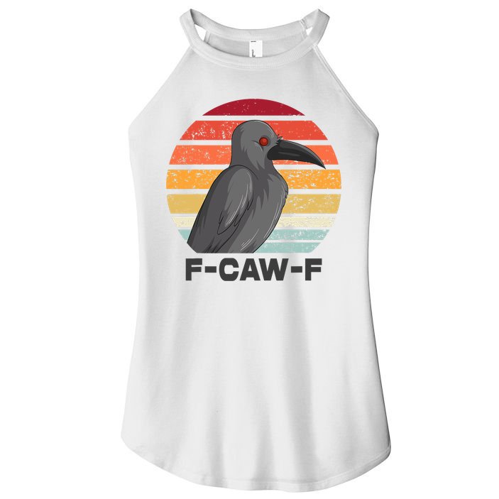 Funny F-Caw-F Crow Bird Women's Perfect Tri Rocker Tank