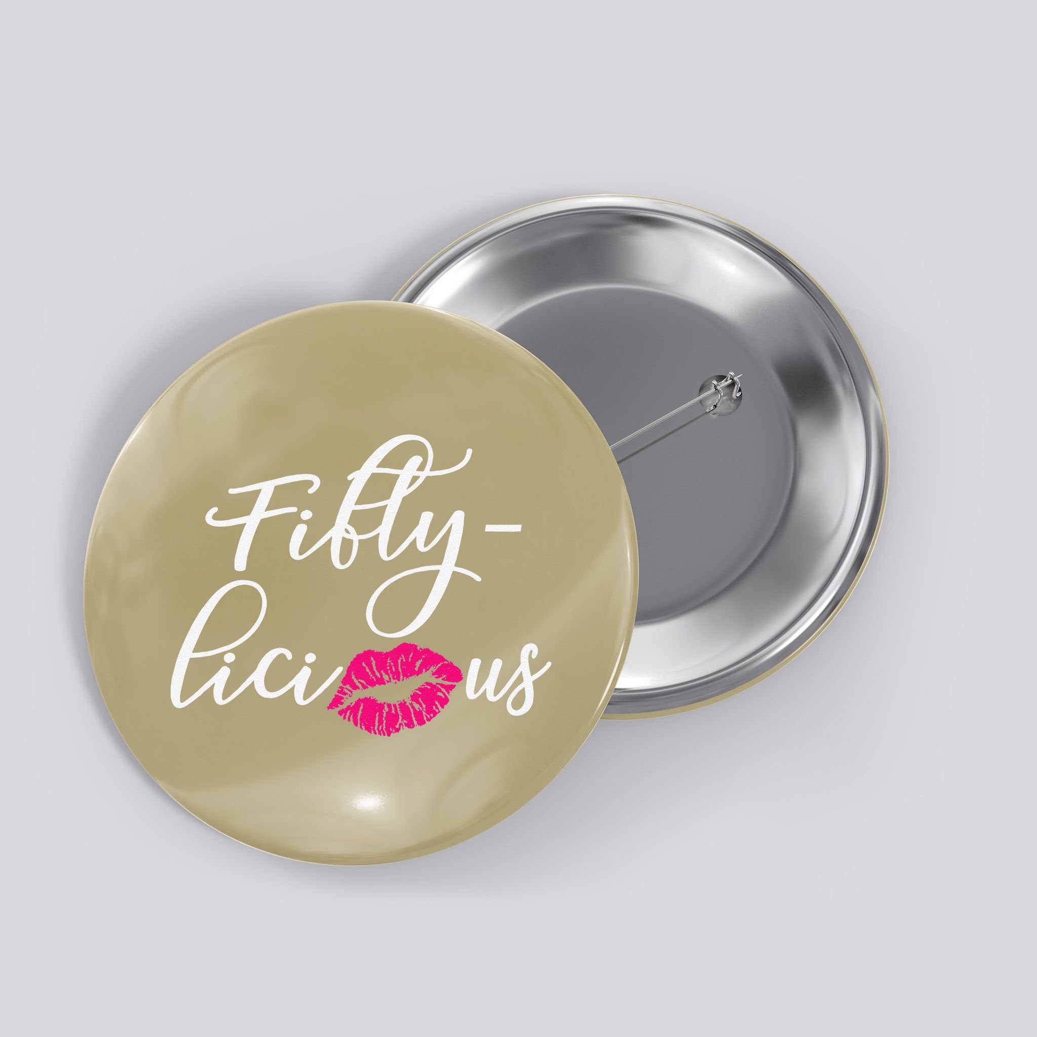 Fiftylicious Fifty Cute 50th Birthday For Her Funny Gift Button