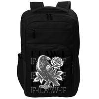 Funny F-Caw-F Crow Black Crow, F-Caw-F Black Bird Impact Tech Backpack