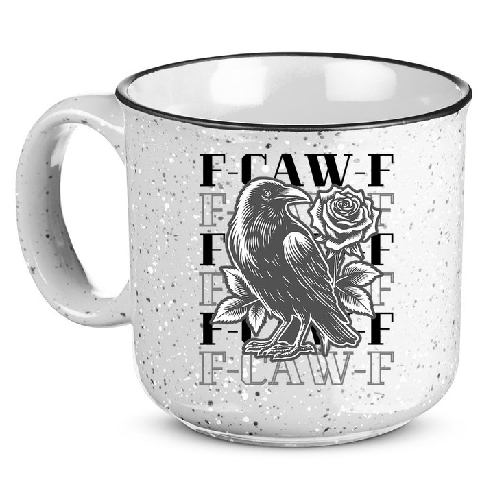 Funny F-Caw-F Crow Black Crow, F-Caw-F Black Bird 15oz Campfire Ceramic Mug