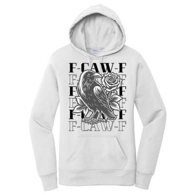 Funny F-Caw-F Crow Black Crow, F-Caw-F Black Bird Women's Pullover Hoodie