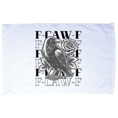 Funny F-Caw-F Crow Black Crow, F-Caw-F Black Bird Microfiber Hand Towel