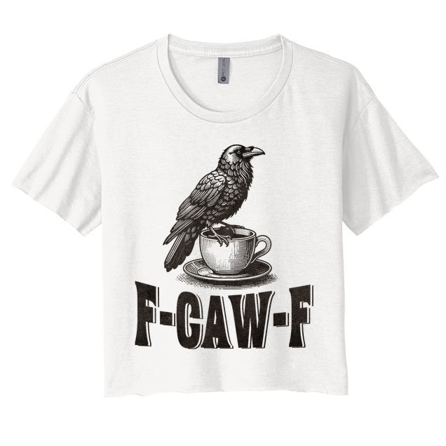 Funny F-CAW-F Crow Coffee Adult Humor Graphic Crop Top