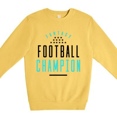 Fantasy Football Champion Winner League Draft Team Gift Premium Crewneck Sweatshirt