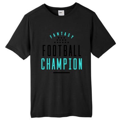 Fantasy Football Champion Winner League Draft Team Gift Tall Fusion ChromaSoft Performance T-Shirt