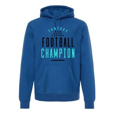 Fantasy Football Champion Winner League Draft Team Gift Premium Hoodie