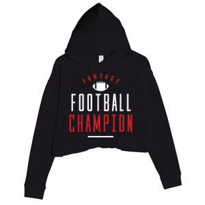 Fantasy Football Champion Winner League Draft Team Gift Crop Fleece Hoodie