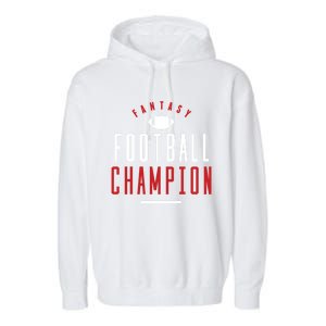 Fantasy Football Champion Winner League Draft Team Gift Garment-Dyed Fleece Hoodie