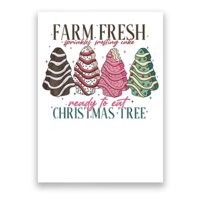 Farm Fresh Christmas Tree Cakes Funny Tree Farm Xmas Pajamas Poster