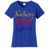 Fantasy Football Championship Winner Fantasy Football Legend Meaningful Gift Women's T-Shirt