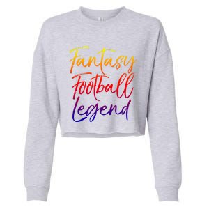 Fantasy Football Championship Winner Fantasy Football Legend Meaningful Gift Cropped Pullover Crew