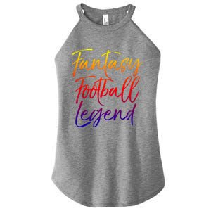 Fantasy Football Championship Winner Fantasy Football Legend Meaningful Gift Women's Perfect Tri Rocker Tank