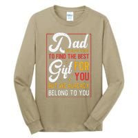 Funny Fathers Day Dad Proud Father From Daughter Son Tall Long Sleeve T-Shirt