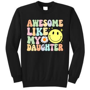 Funny FatherS Day Awesome Like My Daughter Retro Groovy Dad Sweatshirt