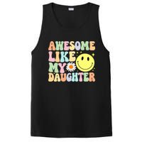 Funny FatherS Day Awesome Like My Daughter Retro Groovy Dad PosiCharge Competitor Tank