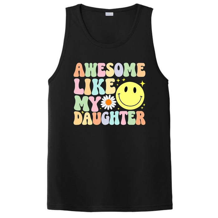 Funny FatherS Day Awesome Like My Daughter Retro Groovy Dad PosiCharge Competitor Tank