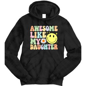 Funny FatherS Day Awesome Like My Daughter Retro Groovy Dad Tie Dye Hoodie