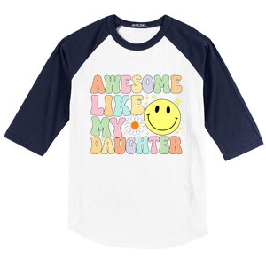 Funny FatherS Day Awesome Like My Daughter Retro Groovy Dad Baseball Sleeve Shirt