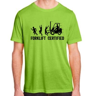 Funny Forklift Driver Operator Forklift Certified Forklift Adult ChromaSoft Performance T-Shirt