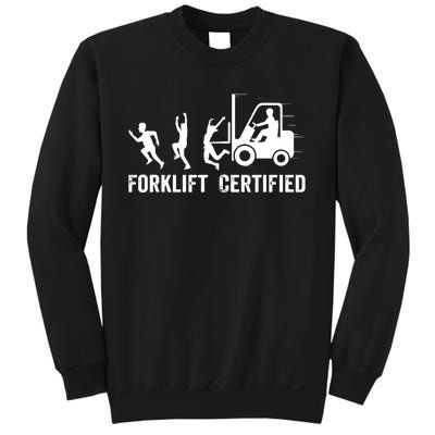 Funny Forklift Driver Operator Forklift Certified Forklift Sweatshirt