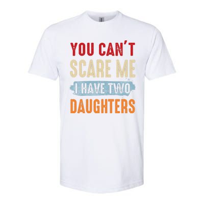 Funny Father's Day I Have Two Daughters Softstyle® CVC T-Shirt