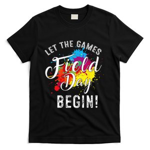 Funny Field Day Let games Begin teachers students Field Day T-Shirt