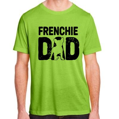 Funny Frenchie Dad Dog Lover French Bulldog Father Dog Owner Adult ChromaSoft Performance T-Shirt