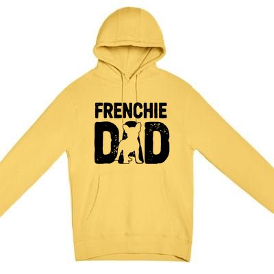 Funny Frenchie Dad Dog Lover French Bulldog Father Dog Owner Premium Pullover Hoodie