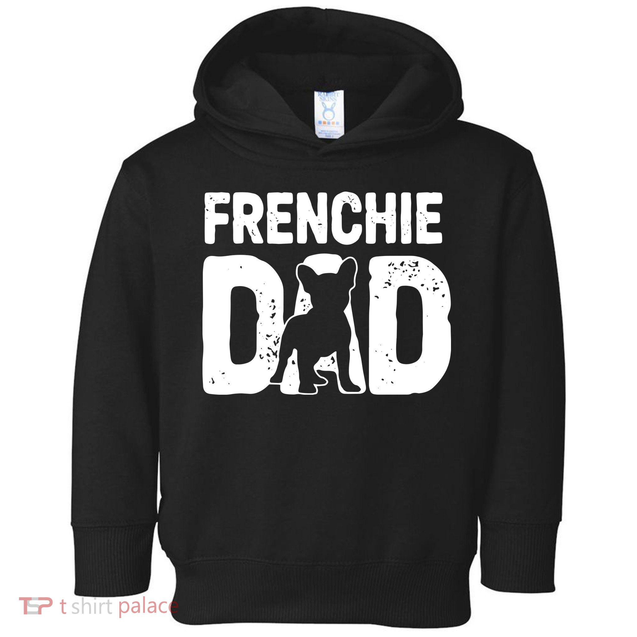 Funny Frenchie Dad Dog Lover French Bulldog Father Dog Owner Toddler Hoodie