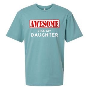 Funny Fathers Day Awesome Like My Daughter Proud Dad Sueded Cloud Jersey T-Shirt