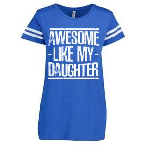 Funny FatherS Day Awesome Like My Daughter Enza Ladies Jersey Football T-Shirt